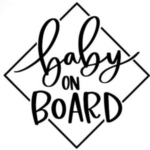 Baby on Board - Baby Signature