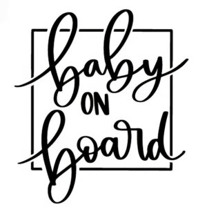 Baby on Board - Cadre Signature